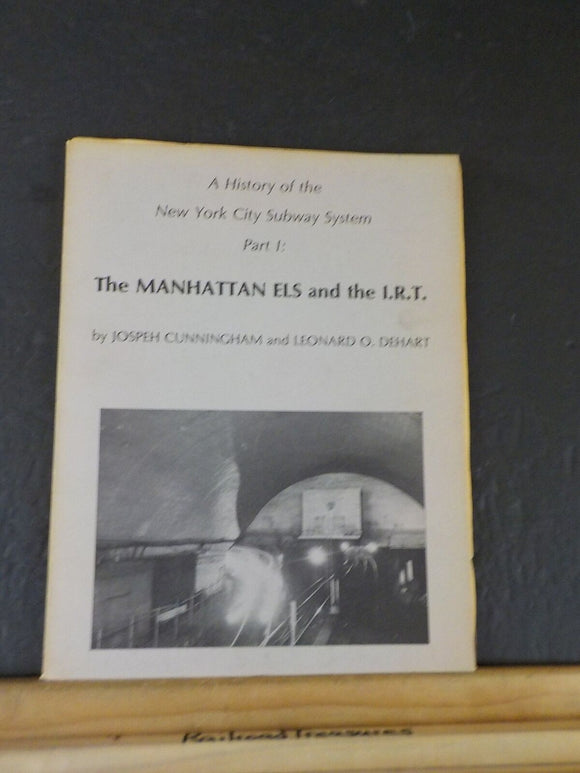 History of the New York City Subway System Part 1 Manhattan ELS & the IRT Cummin