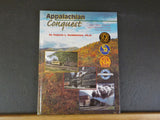 Appalachian Conquest C&O N&W Virginian and Clinchfield Cross The Mountains HC