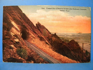 Postcard Tunnel #6 Denver & Salt Lake Railroad Moffat Road Colorado