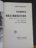 Famous Sea Rescues by Karl Baarslag      Hard Cover 1935