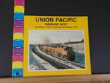 Union Pacific Mainline West By Botkin Hand & Hill Soft Cover 1986 80 pages