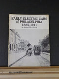 Early Electric Cars of Philadelphia 1885-1911 Harold E Cox Soft Cover