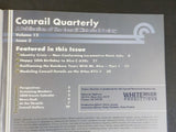 Conrail Quarterly 2016 Fall Vol 12 #3 Conrail Historical Society Magazine Identi