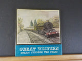 Great Western Steam Through the Years by Tony Fairclough and Alan Wills