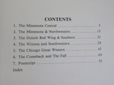 Chicago Great Western in Minnesota, The by Bee Browne & Luecke  w/ dustj Jacket