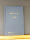 Steel Dams by Otis E. Hovey   1935      Hard Cover