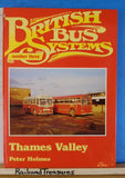 British Bus Systems No 3 Thames Valley by Peter Holmes Hard Cover