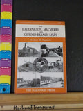 Haddington, MacMerry and Gifford Branch Lines by Andrew M Hajducki w/dust jacket