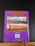 British Railway Non-Passenger Rolling Stock compiled by G Gamble Soft Cover