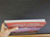 Grand Trunk Western Railroad an Illustrated History by I E Quastler Hard Cover