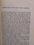 March of America Facsimile Series #97 How We Built the Union Pacific Railway HC