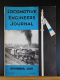 Locomotive Engineers Journal 1939 November Employee Magazine New Engine Designed