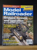 Model Railroader Magazine 2006 June Bridges Tunnels & Operation Essential tools