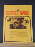 Copper Spike by Lone E Janson Soft Cover  Copper River & Northwestern Ry  CR&NW