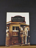 Images of America Boston’s Red Line by Frank Cheney Soft Cover
