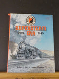 Northern Pacific Supersteam Era 1925-1945 Frey Schrenk Dust Jacket