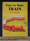Easy-to-Make Train  by A.G. Smith Dover Publications Cardstock