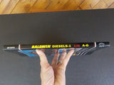Baldwin Diesels -1 In Color Jim Boyd Baldwin History and Owners A-G Morning Sun