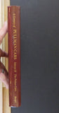 Century of Pullman Cars, A Volume 2 The Palace Cars by Ralph Barger DJ SIGNED