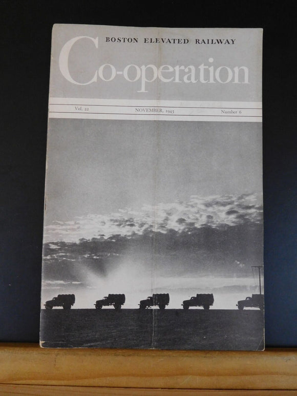 Boston Elevated Railway Co-operation 1943 November Employee Magazine