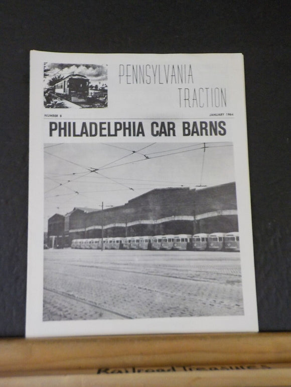Pennsylvania Traction No 8 January 1964 Philadelphia Car Barns