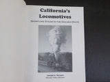 California’s Locomotives Shortline Steam in the Golden State Joseph Strapac SC