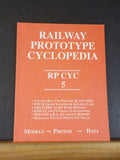 Railway Prototype Cyclopedia Volume 5 Models Photos Data