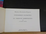 Standardized Locomotives Built for the US Railroad Admin Pamphlet #10049