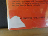 Three Barrels Of Steam 4-10-2 By James Boynton with dust jacket