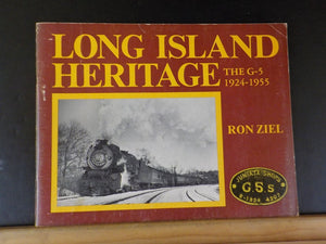 Long Island Heritage the G-5 1924-1955 by Ron Ziel Soft Cover