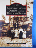 Images Of Rail Railroading Around Dothan And The Wiregrass Region by Dothan Land