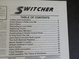 Switcher L.O.T.S. Vol 15 #1 February 1994 Replacing Trucks Constructing A Simple