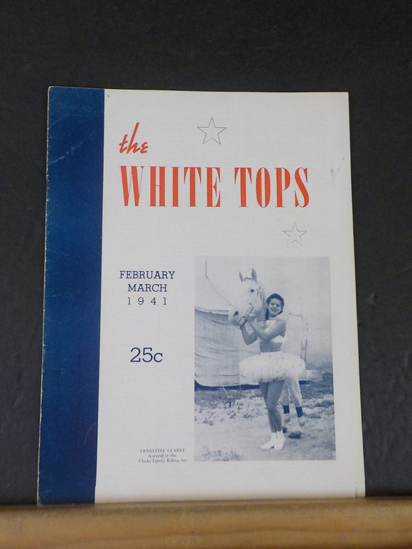 White Tops Circus Magazine 1941 February March Early Circus Recalled