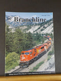 Branchline Canada’s Rail News Magazine 2003 March Icons, Bazookas and the Brothe
