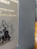 Nevada Northern Railway and the Copper camps of White Pine County, Nevada