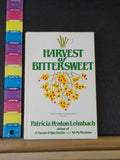 Harvest of Bittersweet by Patricia Penton Leimbach          w/ dust jacket