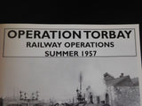 Operation Torbay Summer 1957  by WS Becket  Soft Cover