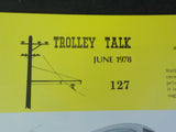 Trolley Talk #127 1978 June DC to TC Tandy Center Trolley 1978