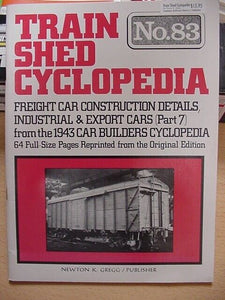 Train Shed Cyclopedia #83 Freight Car Construction details Indusrial Export Cars