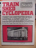 Train Shed Cyclopedia #83 Freight Car Construction details Indusrial Export Cars