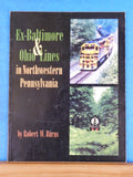 Ex-Baltimore and Ohio Lines in Northwestern Pennsylvania by Robert Burns Soft Co