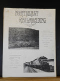 Northeast Railroading 1990 March Vaolume 1 #1 Future of Horseshoe