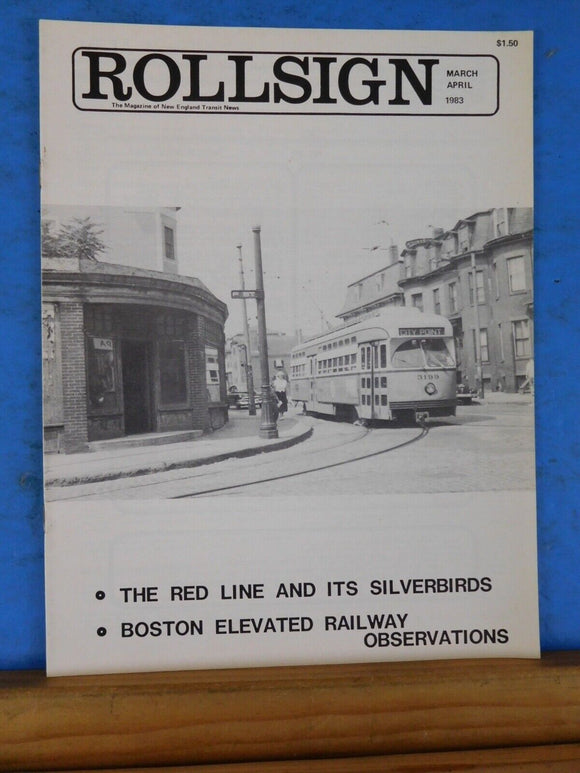 Rollsign Magazine of New England Transit News 1983 March April