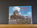 Union Pacific Official Color Photography  Book 1 by LeMassena & Yanosey Morning