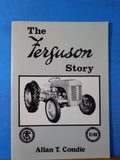 Ferguson Story by Allan T. Condie Soft Cover Ferguson Tractors