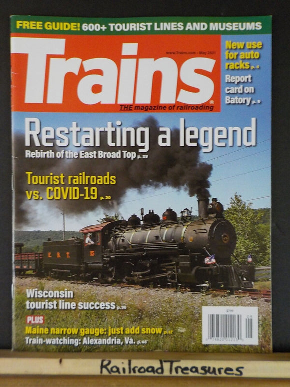 Trains Magazine 2021 May Rebirth of the East Broad Top New use for auto racks