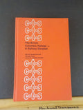 British Columbia Railway A railway Derailed by Ruppenthal & Keast Hard Cover