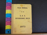 Field Manual of the AAR Interchange Rules 1973   Soft Cover