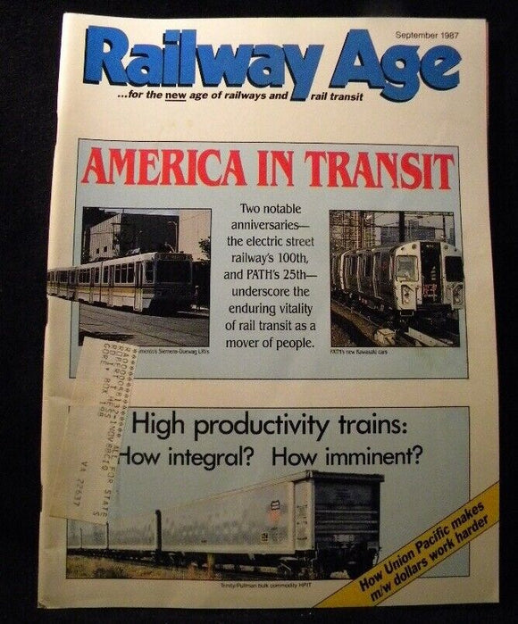 Railway Age 1987 September America in transit High productivity trains UP