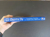 Santa Fe Locomotive Facilities Vol 2 West End Western Lines by Crump Walz Priest
